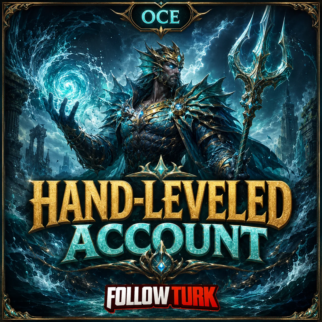 OCE - Hand-Leveled Legend Account - FollowTurk