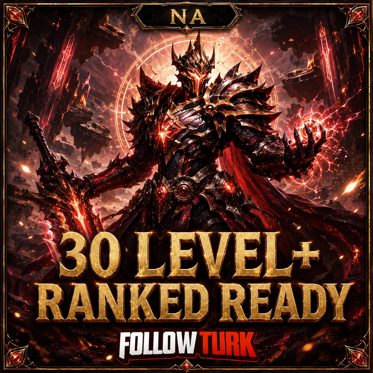 NA - 30 Level+ Готов к Ranked - FollowTurk
