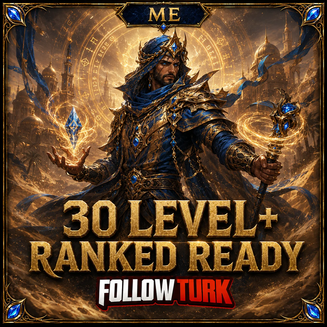 ME - 30 Level+ Готов к Ranked - FollowTurk